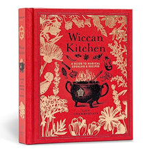 Load image into Gallery viewer, Wiccan Kitchen: A Guide to Magical Cooking & Recipes