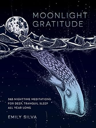 Moonlight Gratitude