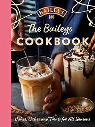 The Baileys Cookbook