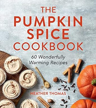 Load image into Gallery viewer, The Pumpkin Spice Cookbook
