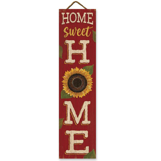 Home Sweet Home W/Sunflower - stand out tall 6x24