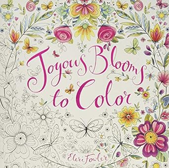 Joyous Blooms to Color, Eleri Fowler
