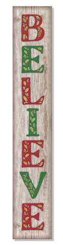 Believe W/ Painted Letters-Porch Board