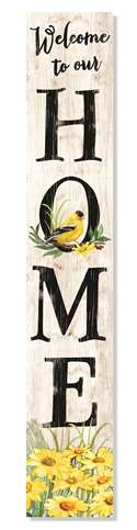 Welcome To Our Home W/ Finch -Porch Board