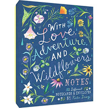 Load image into Gallery viewer, With Love, Adventure, and Wildflowers Notes
